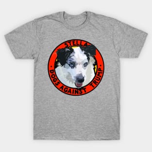 DOGS AGAINST TRUMP - STELLA T-Shirt